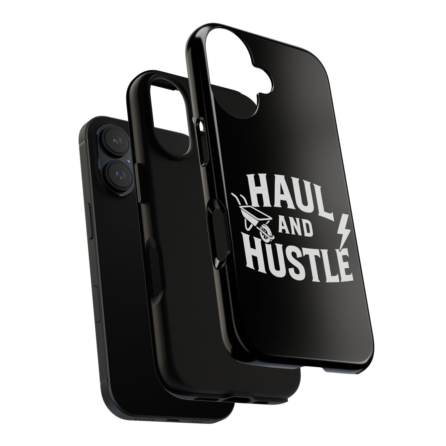 Haul and Hustle Phone Case - Durable Tough Cases for Go-Getters