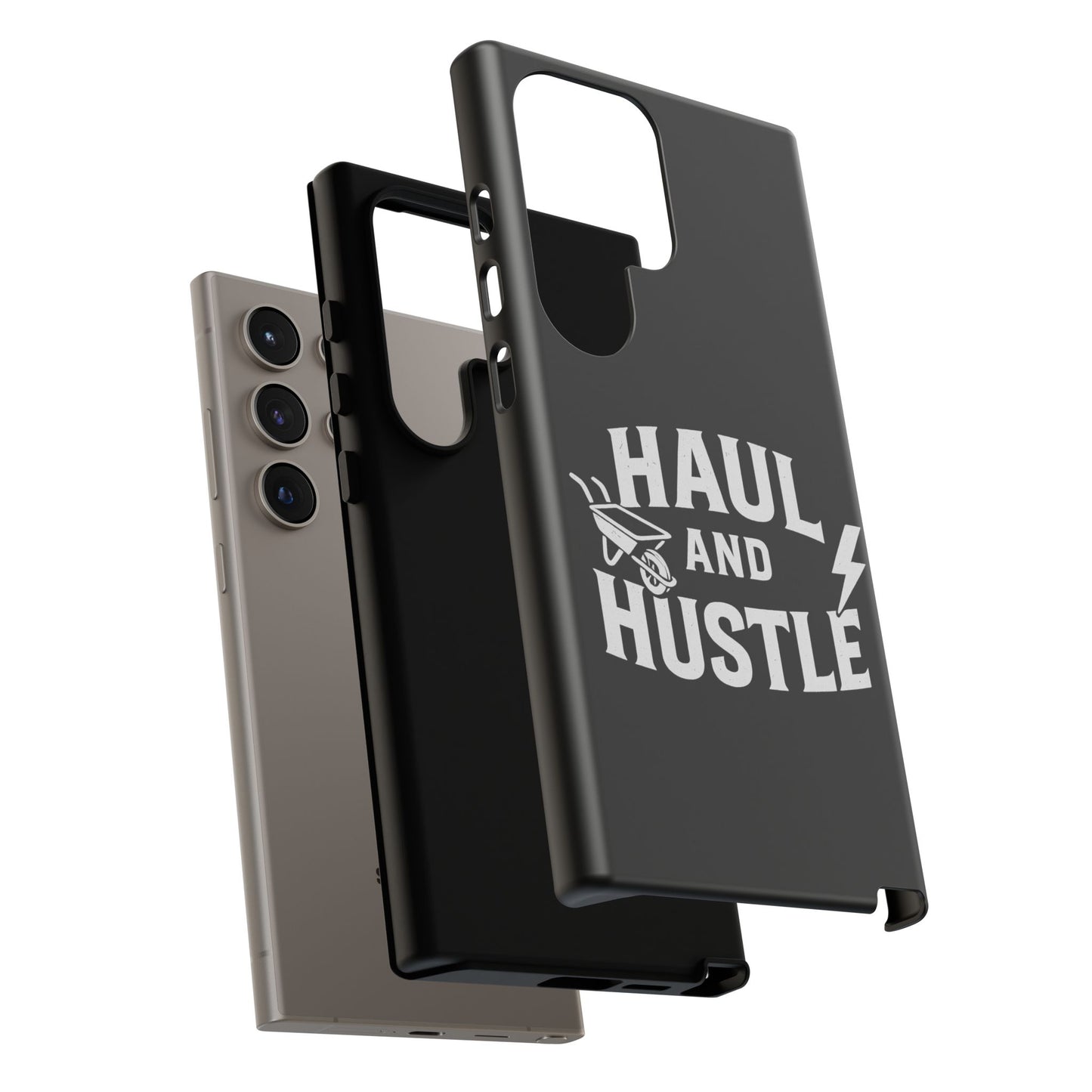 Haul and Hustle Phone Case - Durable Tough Cases for Go-Getters