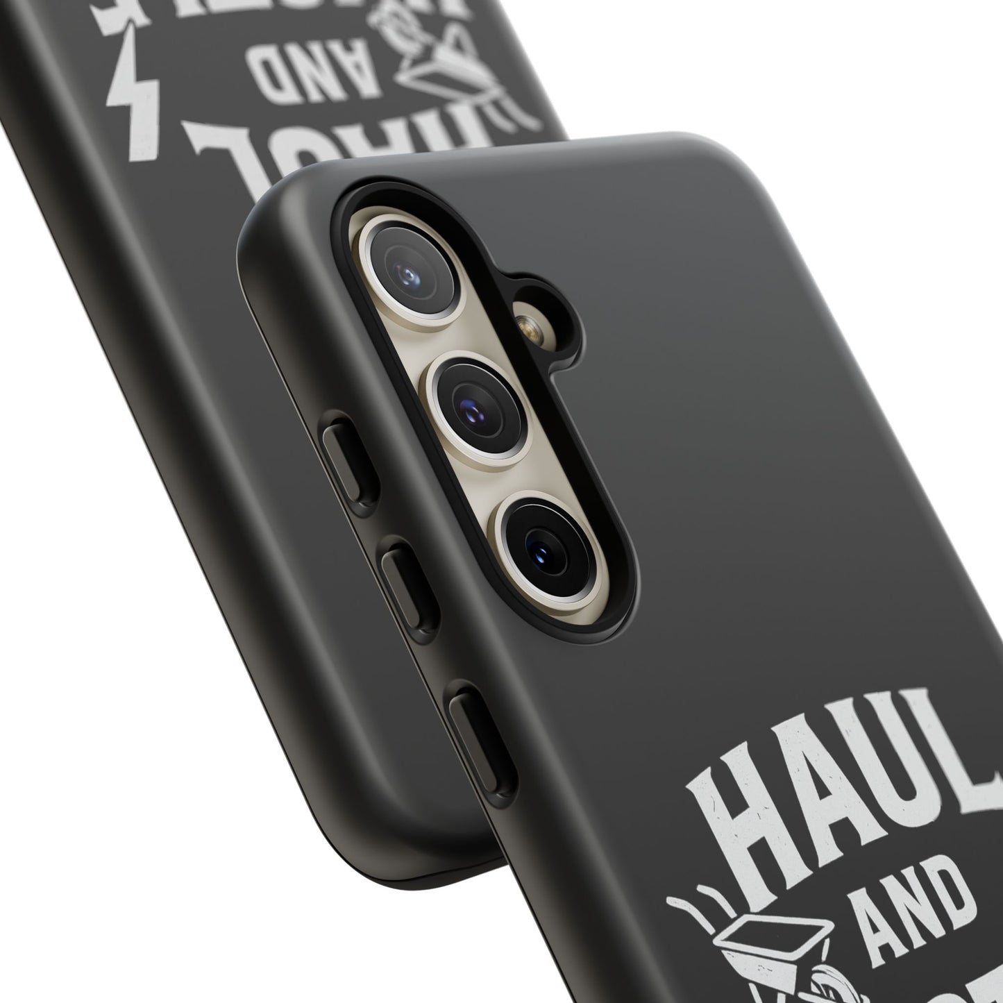 Haul and Hustle Phone Case - Durable Tough Cases for Go-Getters