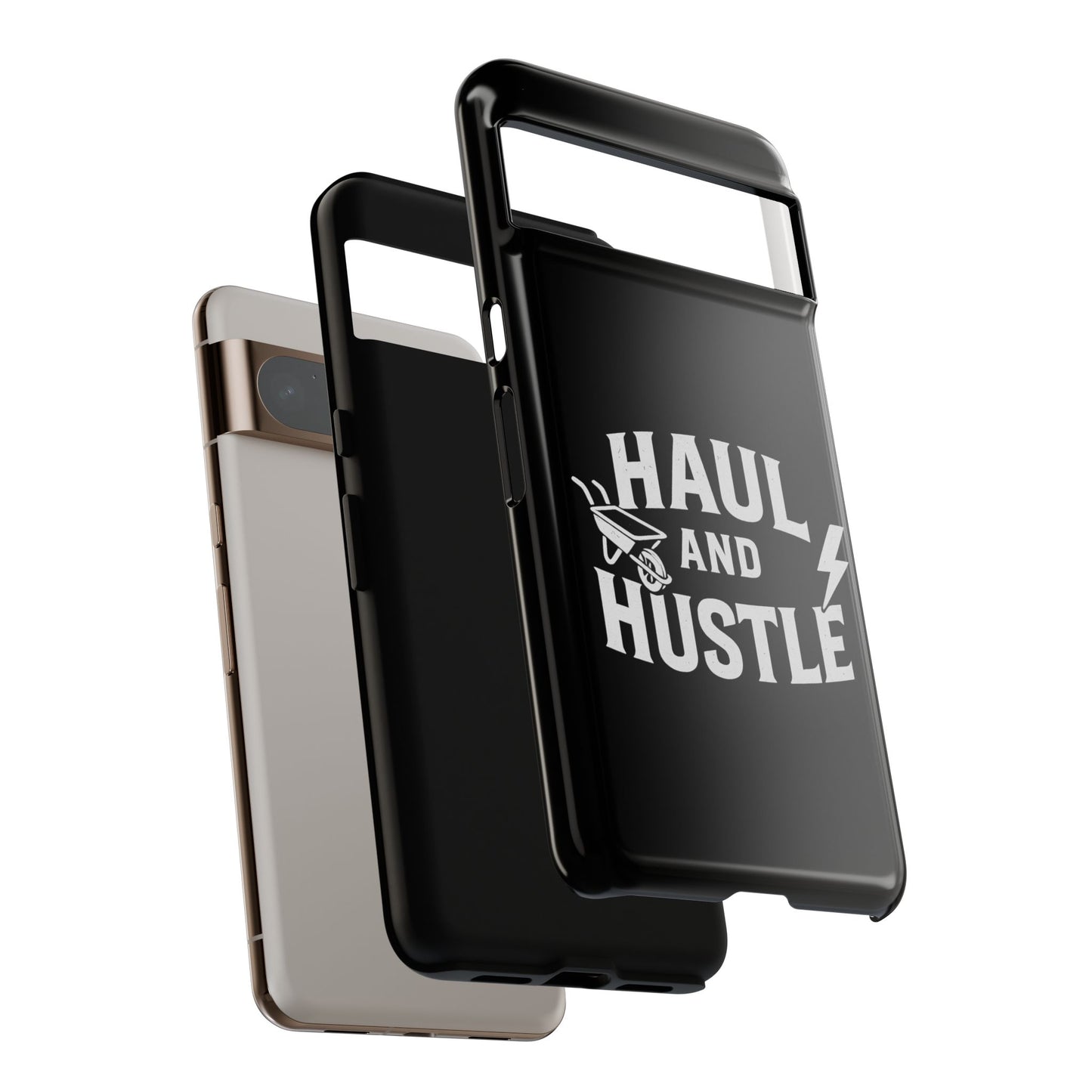 Haul and Hustle Phone Case - Durable Tough Cases for Go-Getters