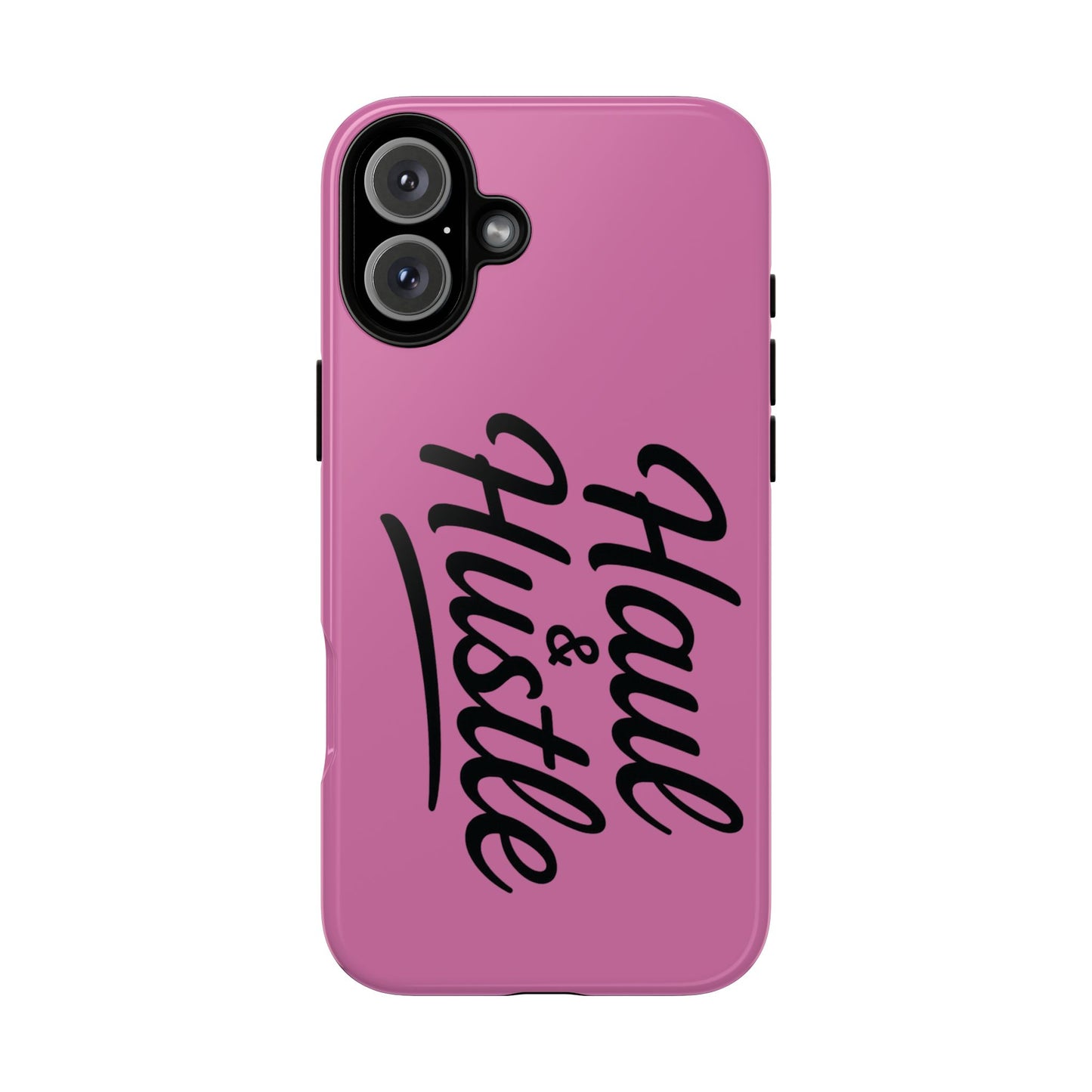 Haul & Hustle Tough Phone Case - Stylish and Durable for Entrepreneurs