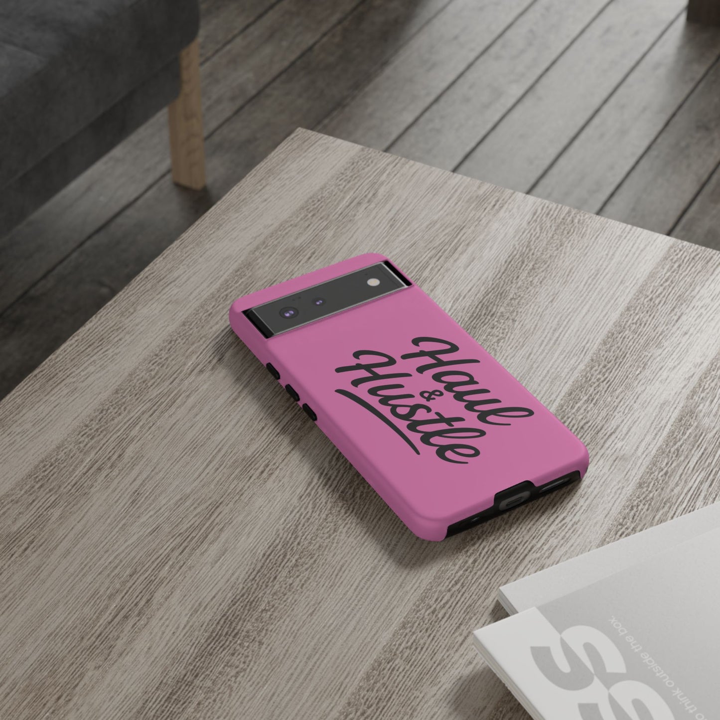 Haul & Hustle Tough Phone Case - Stylish and Durable for Entrepreneurs