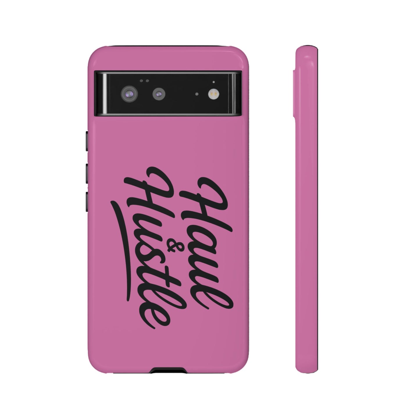 Haul & Hustle Tough Phone Case - Stylish and Durable for Entrepreneurs