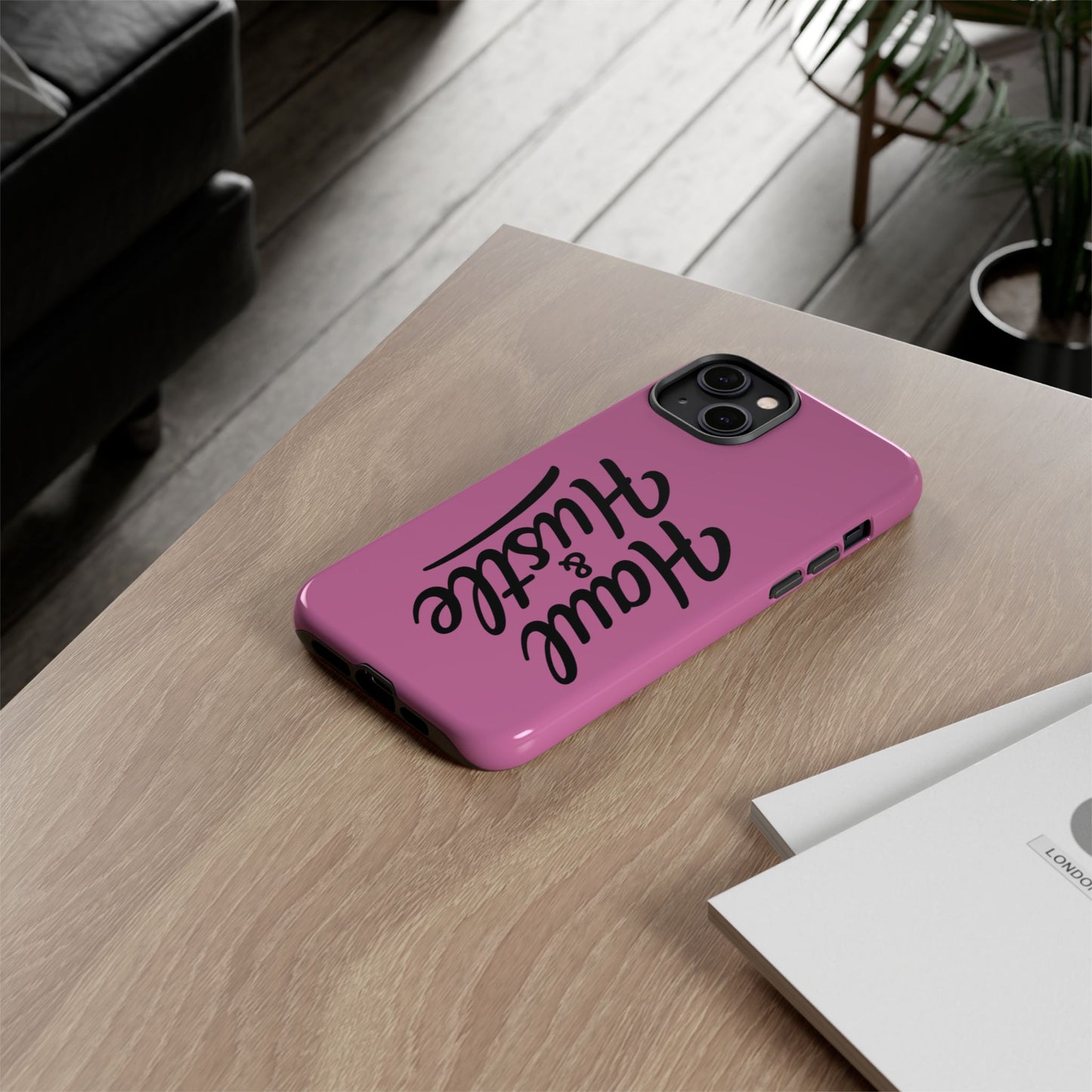Haul & Hustle Tough Phone Case - Stylish and Durable for Entrepreneurs