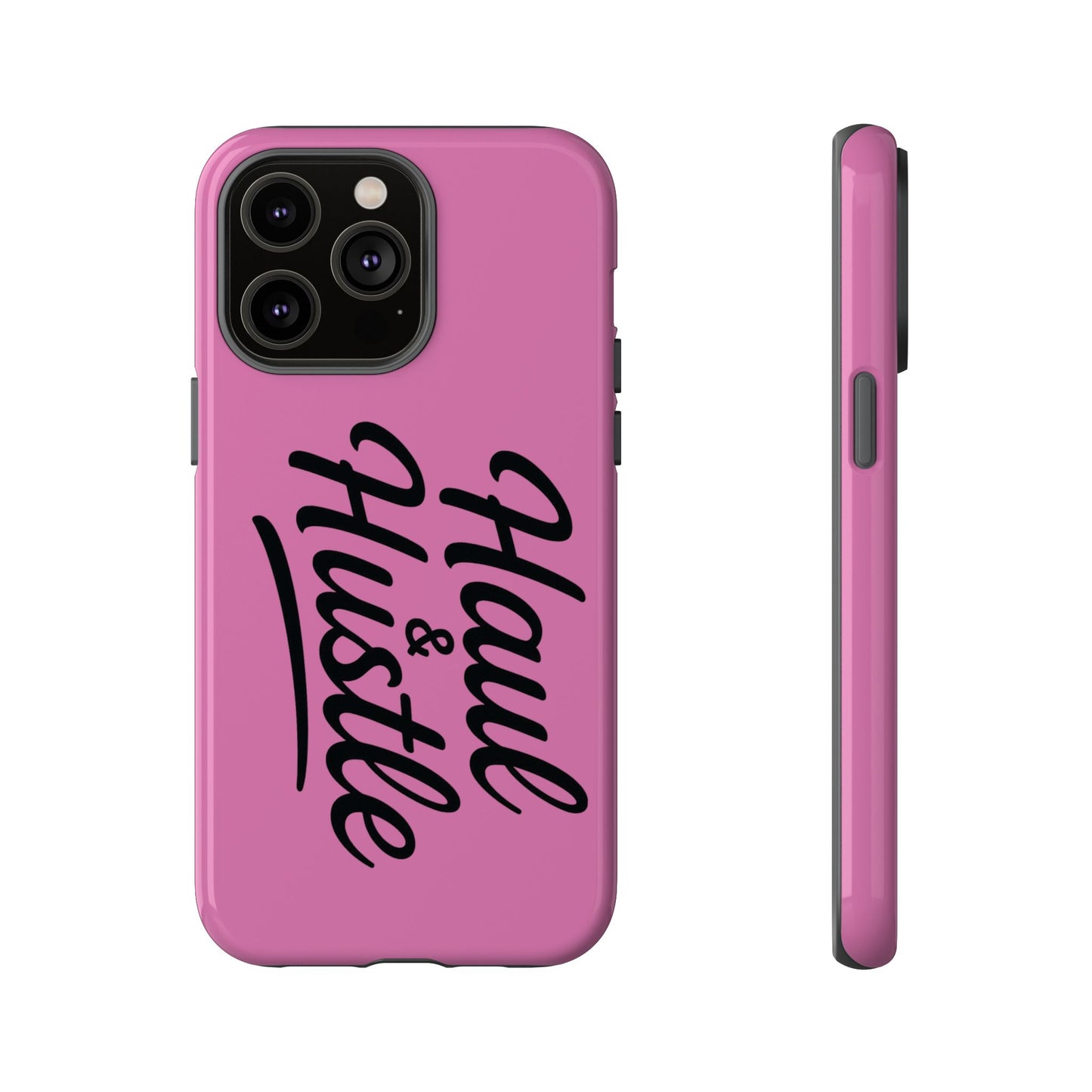 Haul & Hustle Tough Phone Case - Stylish and Durable for Entrepreneurs