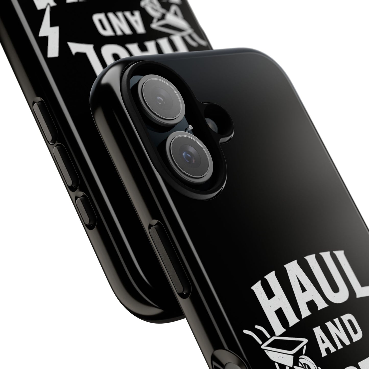 Haul and Hustle Phone Case - Durable Tough Cases for Go-Getters