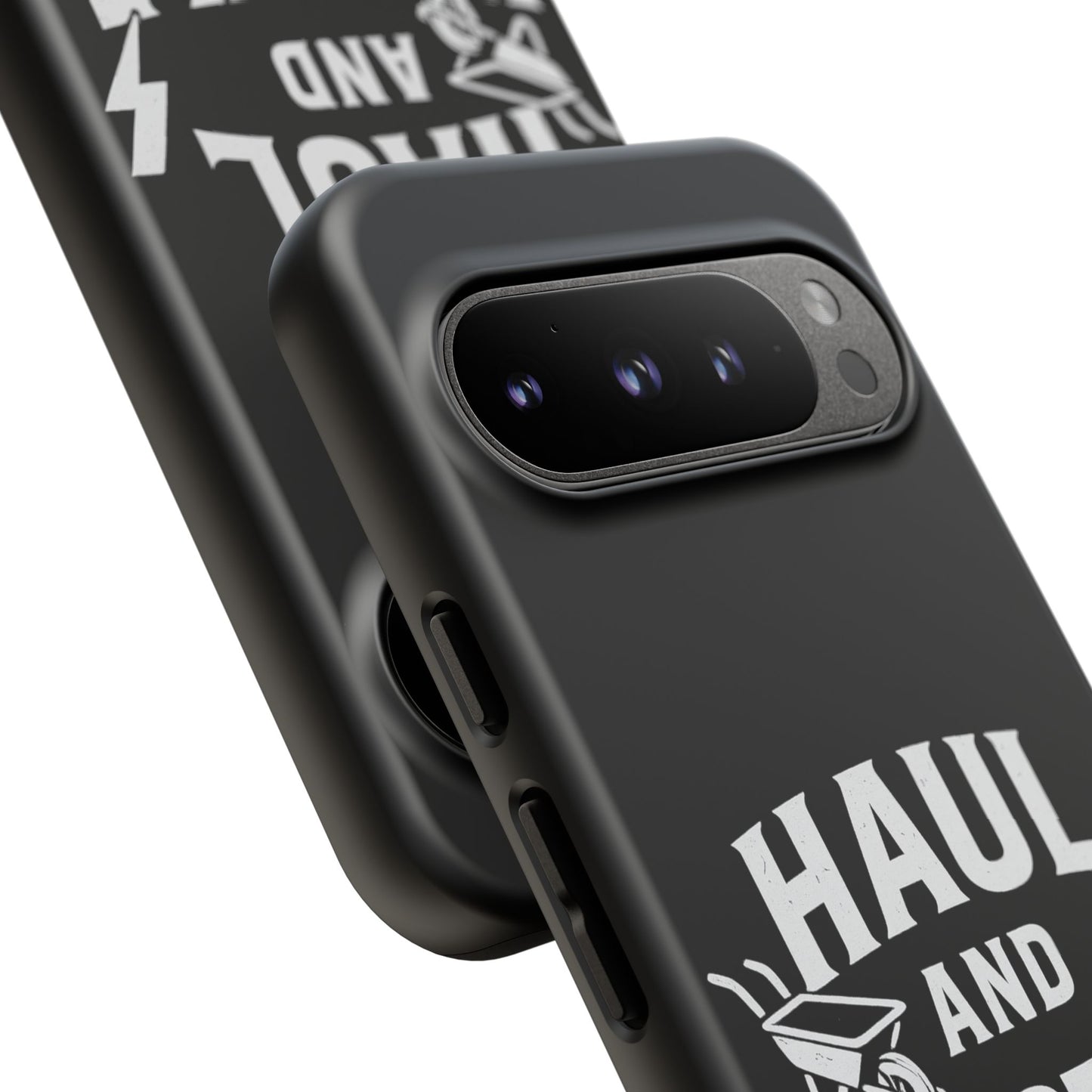 Haul and Hustle Phone Case - Durable Tough Cases for Go-Getters