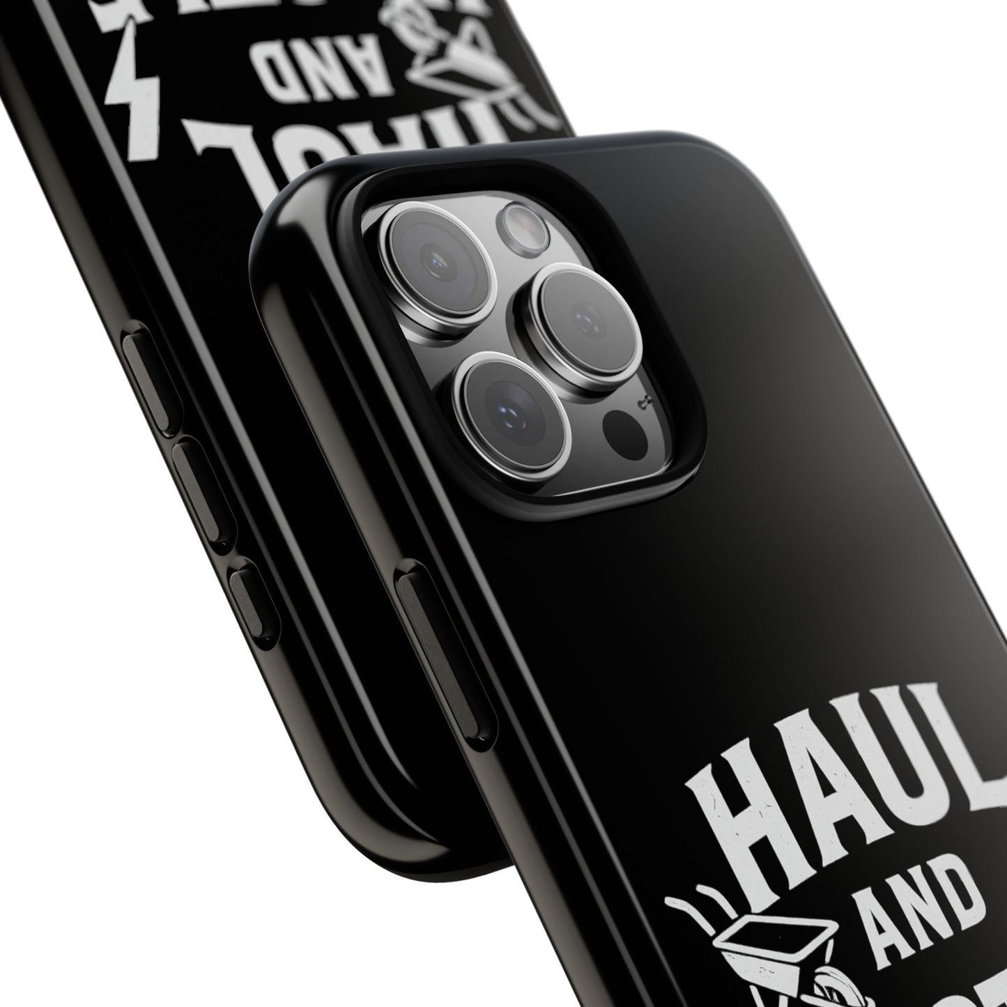Haul and Hustle Phone Case - Durable Tough Cases for Go-Getters