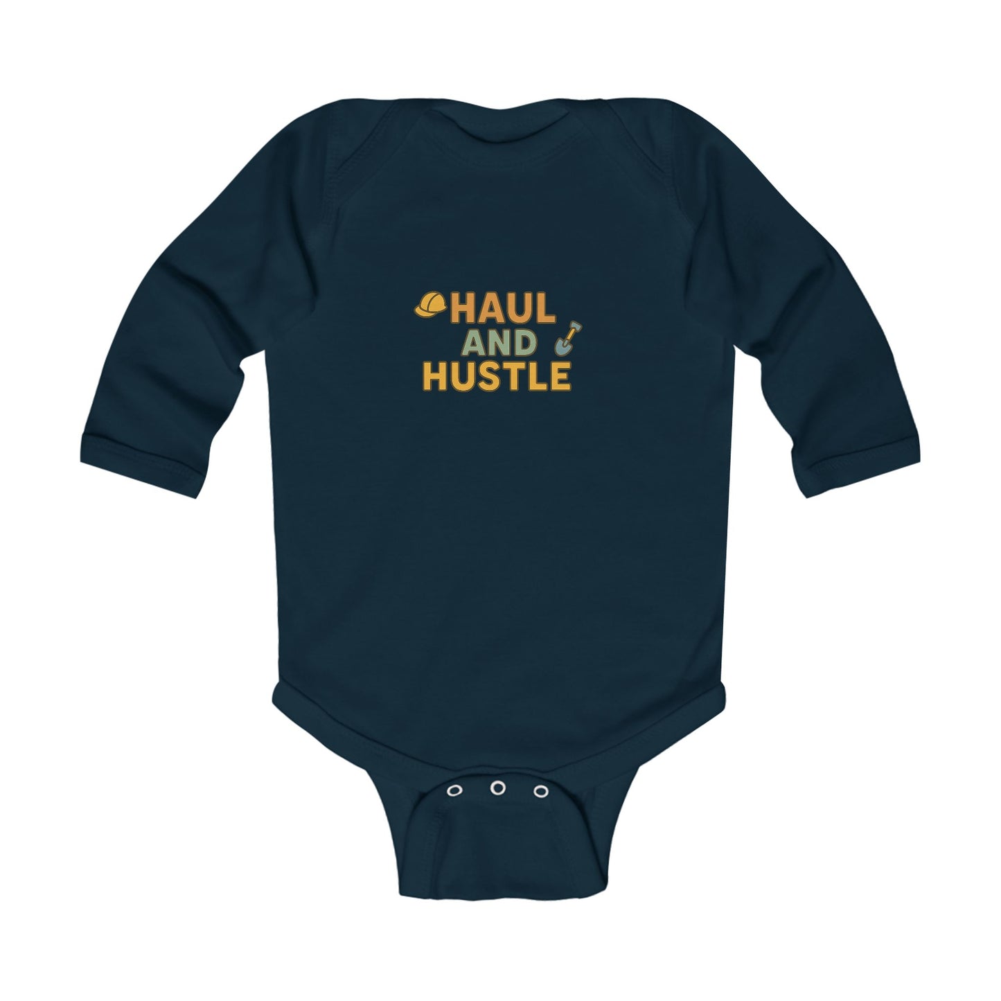 Cute Infant Long Sleeve Bodysuit - 'Haul and Hustle' Design