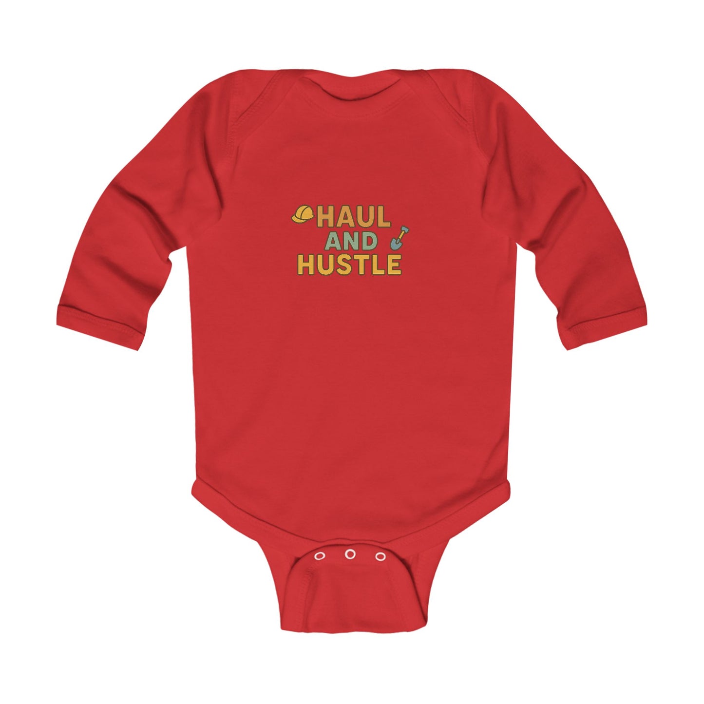 Cute Infant Long Sleeve Bodysuit - 'Haul and Hustle' Design