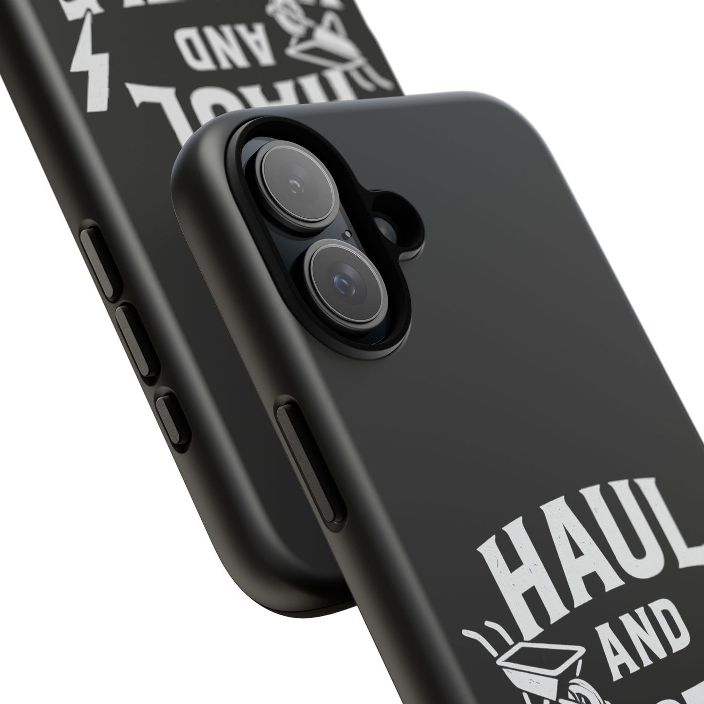 Haul and Hustle Phone Case - Durable Tough Cases for Go-Getters