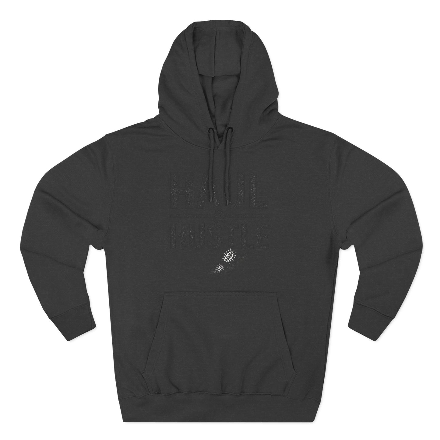 Inspirational Fleece Hoodie - 'Haul & Hustle'
