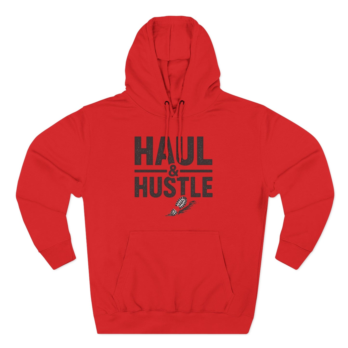 Inspirational Fleece Hoodie - 'Haul & Hustle'