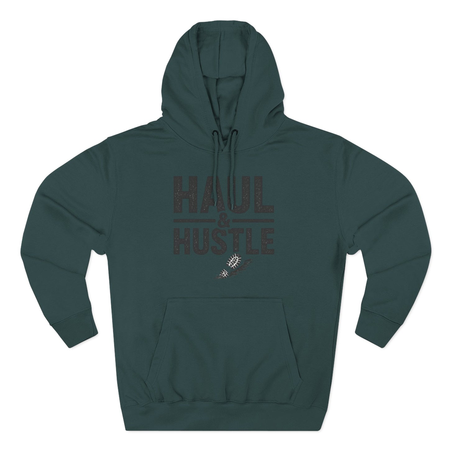 Inspirational Fleece Hoodie - 'Haul & Hustle'