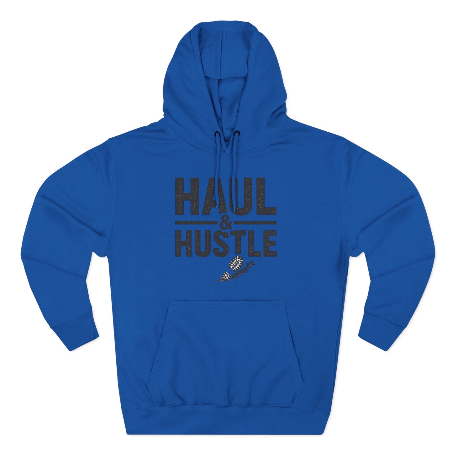 Inspirational Fleece Hoodie - 'Haul & Hustle'