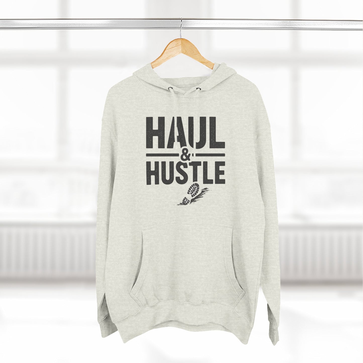 Inspirational Fleece Hoodie - 'Haul & Hustle'
